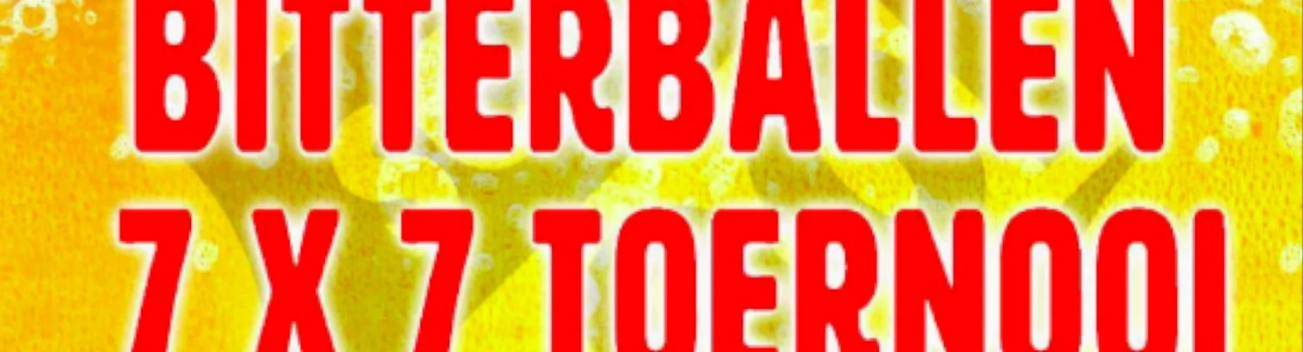 Banner - Bier & Bitterballen 7×7 Toernooi 2024 - SC ‚t Gooi - Hilversum