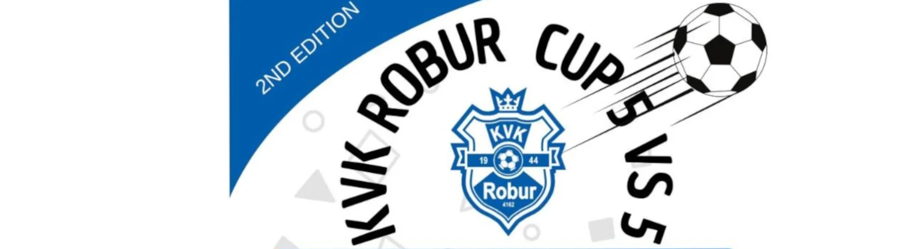 Banner - KVK Robur Cup 2025 - KVK Robur - Hamme