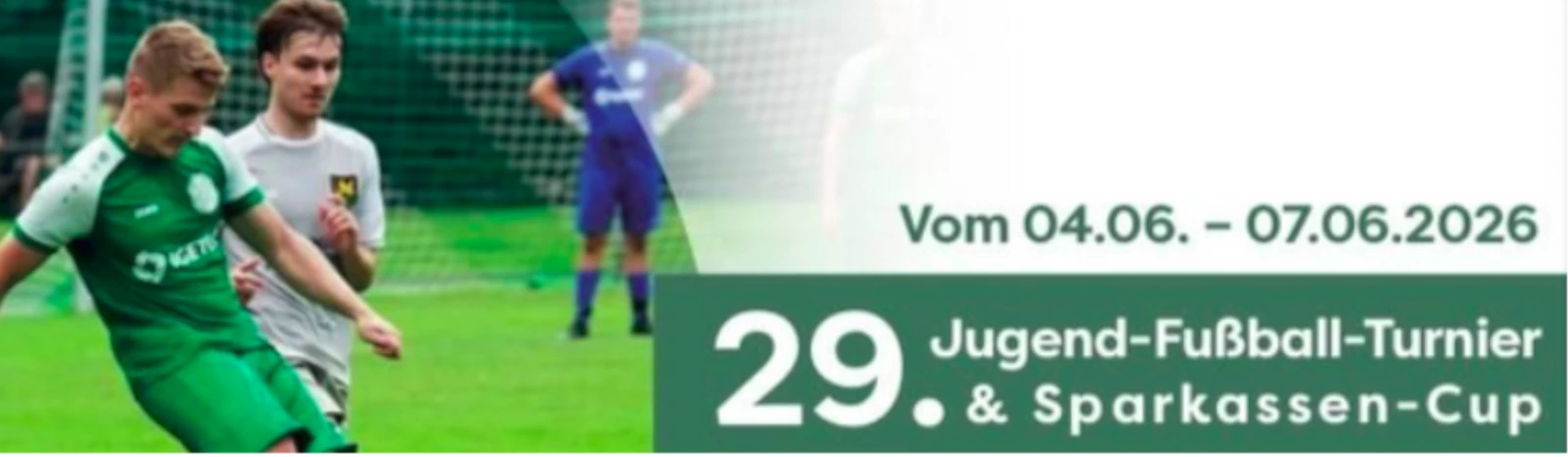Banner - Bambinitreff - 29. Jugend-Fußball-Turnier & Sparkassen-Cup - SV GW Vernum 1949 e.V. - Geldern