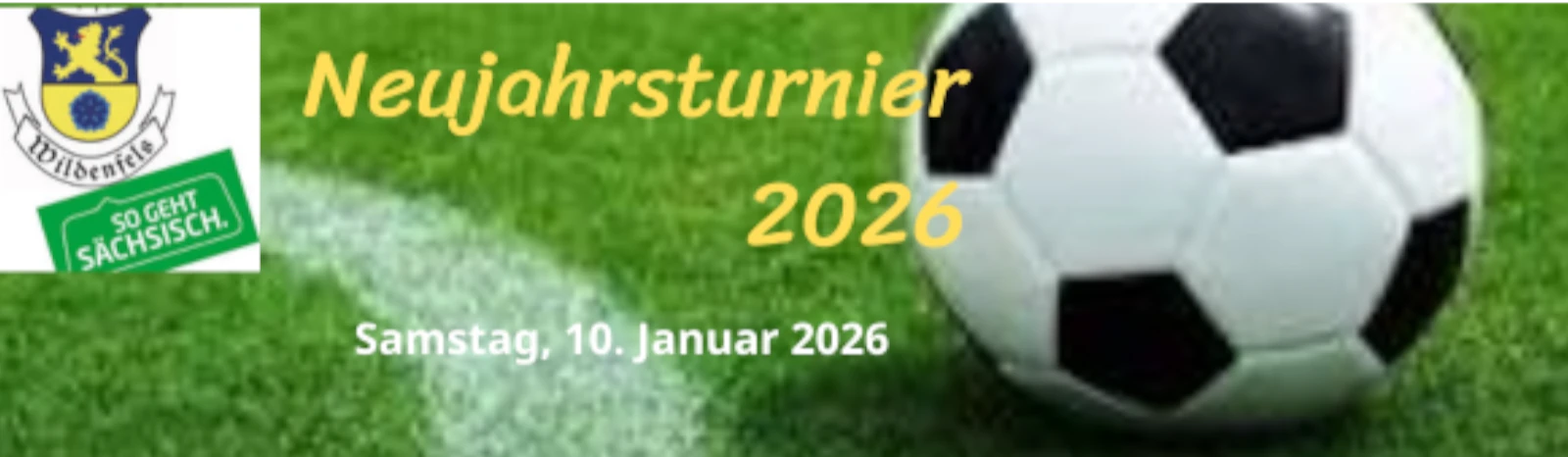Banner - Neujahrsturnier 2026 - VfL Wildenfels - Wildenfels