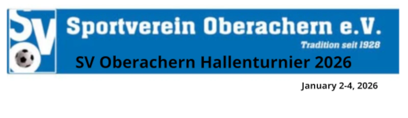 Banner - SV Oberachern Hallenturnier 2026 - SV Oberachern e.V. - Achern