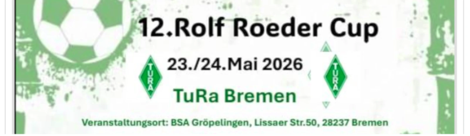 Banner - 12. Rolf Roeder Cup - TuRa Bremen - Bremen