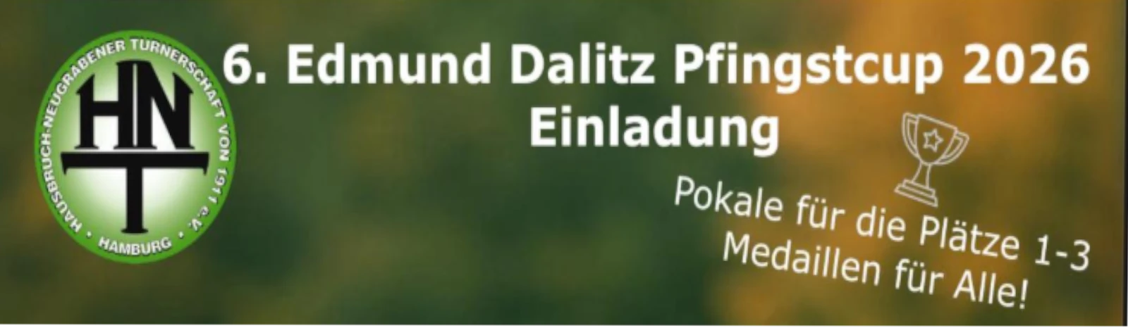 Banner - 6. Edmund Dalitz Pfingstcup 2026 Einladung - Hausbruch-Neugrabener Turnerschaft - Hamburg