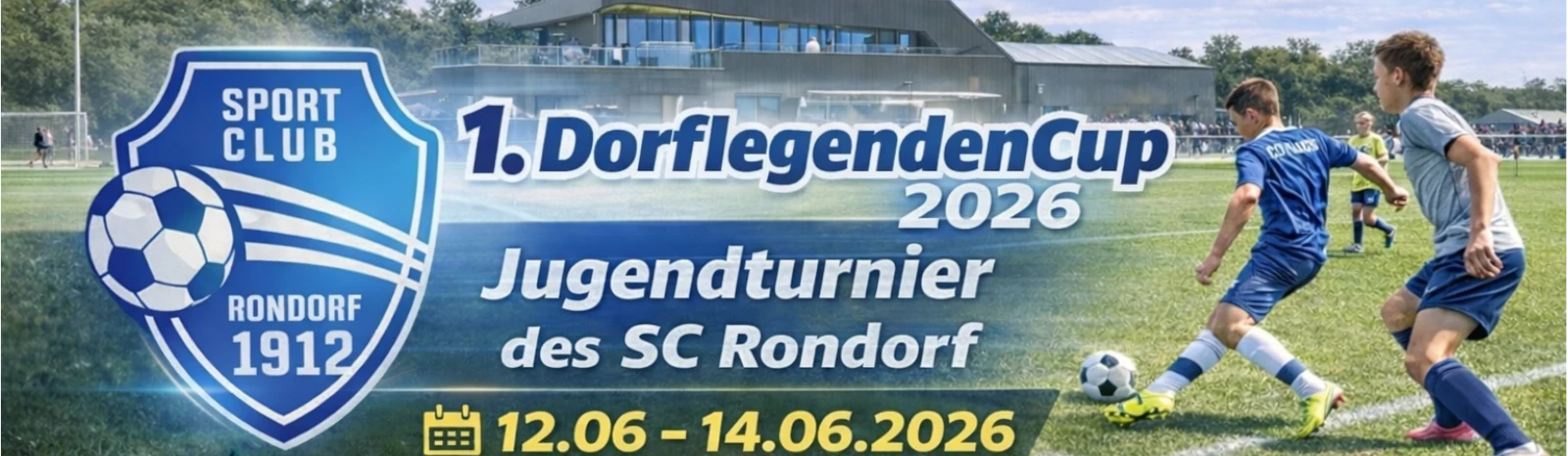 Banner - A-Jugend - Jugendturnier des SC Rondorf - SC Rondorf 1912 e.V. - Cologne