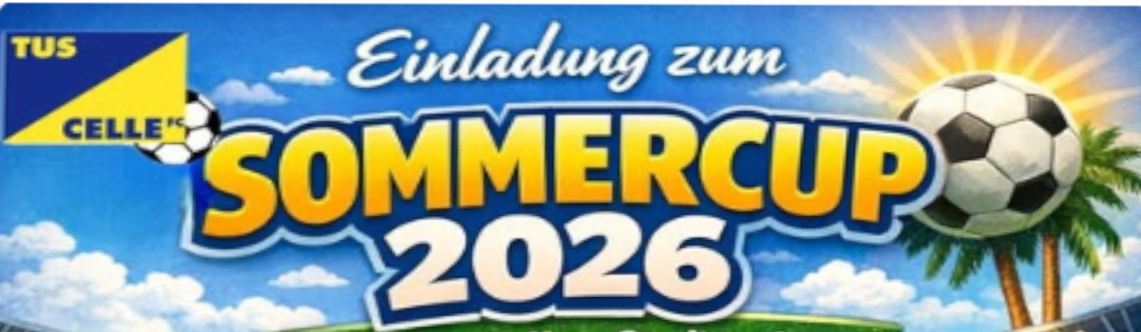 Bannière - U11 - Sommercup des TuS Celle FC e.V. 2026 - TuS Celle FC - Celle
