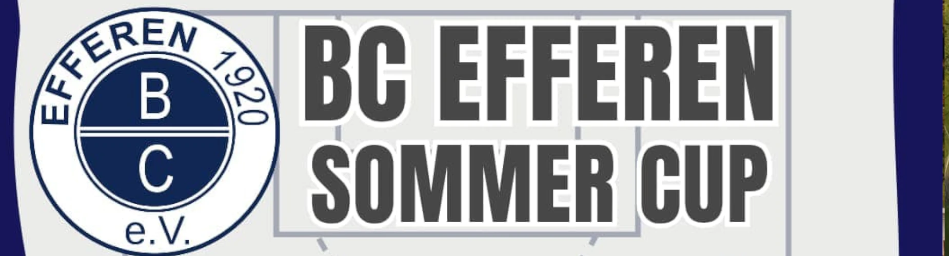 Banner - BC Efferen Summer Cup - BC Efferen 1920 - Hürth