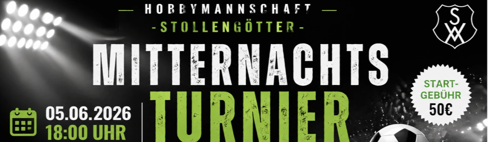 Banner - Mitternachts Turnier 2026 - SpVgg Amöneburg 1945 e.V. - Wiesbaden