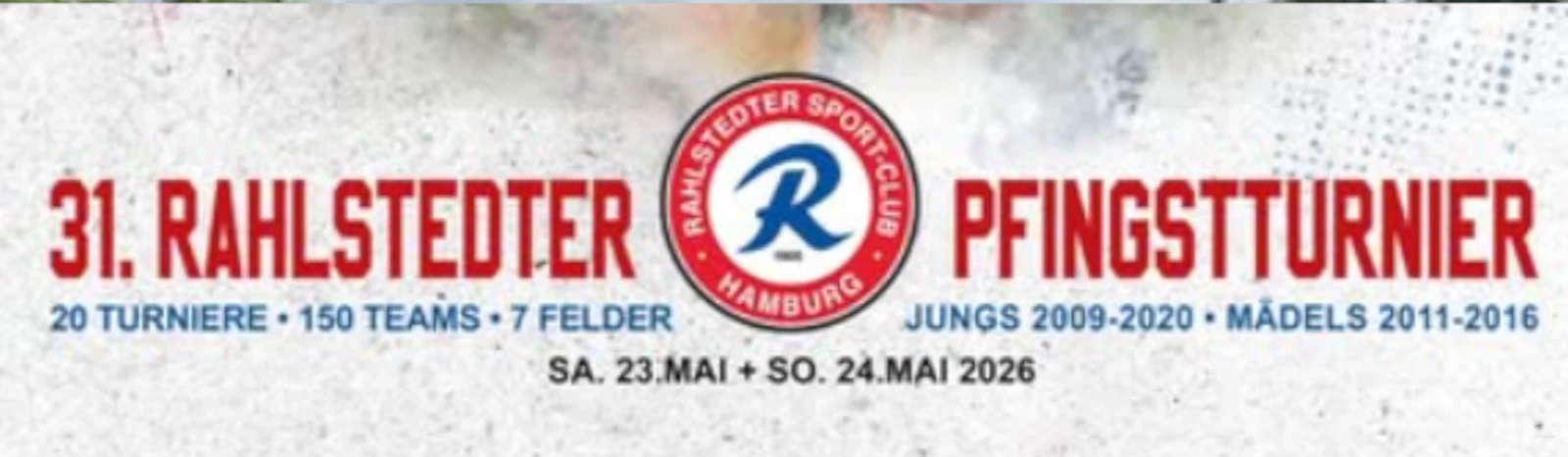 Banner - 31. Rahlstedter Pfingstturnier - Rahlstedter SC - Hamburg